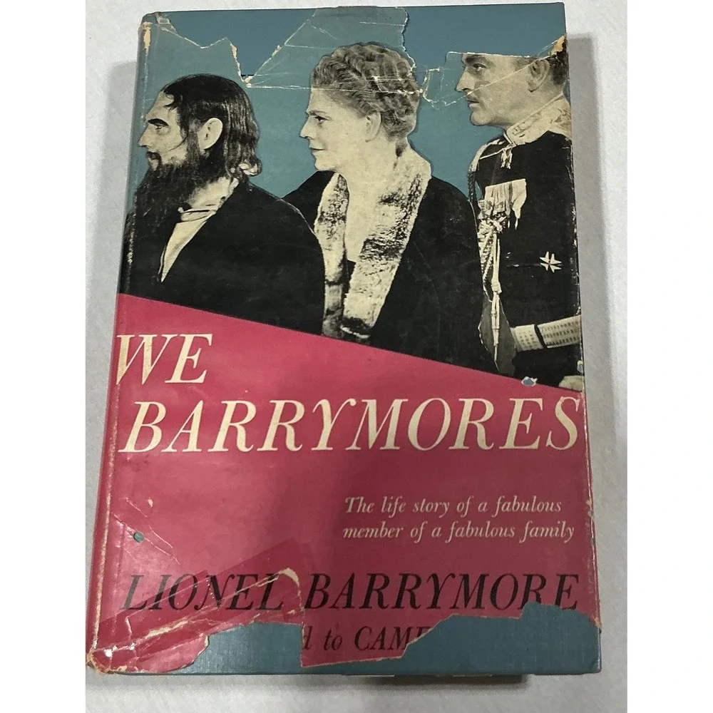 We Barrymores Lionel Barrymore 1951 Hardcover Autobiography Appleton‎ Century